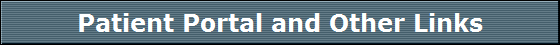 Patient Portal and Other Links